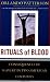 cover of Rituals of Blood: Consequences of Slavery in Two American Centuries
