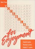 Vocabulary for Enjoyment, Book 3
