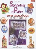 Serviettes en papier : Effet mosa�que sur tout support