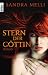 Stern der Göttin: Roman