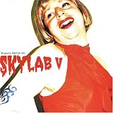 Rogerio Skylab - Skylab V ( Audio CD ) - B0009SQ296