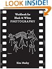 Workbook for Black & White Photography