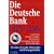 Deutsche Bank 1870-1995. 125 Jahre Deutsche Wirtschafts- und Finanzgeschichte.