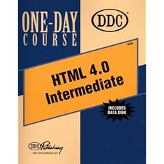Html 4.0 Intermediate (One-day course for the Internet)
