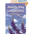 Allergy-Free Gardening: The Revolutionary Guide to Healthy Landscaping by  Thomas Leo Ogren