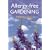 Allergy-Free Gardening: A Revolutionary Guide to Healthy Landscaping