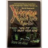 Xtreme Haunted Home Make-Over DVD