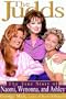 The Judds: The True Story of Naomi, Wynonna, and Ashley