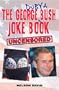 The George Dubya Bush Joke Book: Uncensored (Overseas Series Maps)