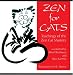 Book Zen For Cats: Teachings Of The Zen Cat Masters