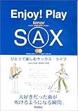 Enjoy!Play tenor SAX���ҤȤ�ǳڤ��ॵ�å������饤��(ƣ�� ����)