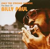 Picture of Only the Strong Survive: the Best of Billy Paul