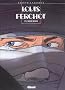 Louis Ferchot, Tome 7 : Le soldat inconnu