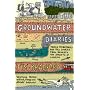 The Groundwater Diaries: Trials, Tributaries and Tall Stories from Beneath the Streets of London