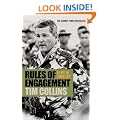 Rules of Engagement: A Life in Conflict