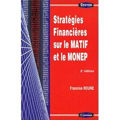 Strat�gies financi�res sur le MATIF et le MONEP