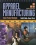 Apparel Manufacturing: Sewn Product Analysis (3rd Edition)