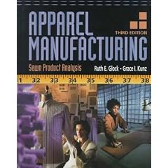Apparel Manufacturing: Sewn Product Analysis (3rd Edition)
