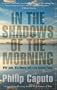 In the Shadows of the Morning: Wild Lands, Wild Waters, and a Few Untamed People