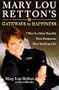 Mary Lou Retton's Gateways to Happiness: 7 Ways to a More Peaceful, More Prosperous, More Satisfying Life