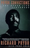 Pryor Convictions: and Other Life Sentences