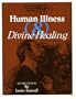 Human Illness & Divine Healing: Study Guide