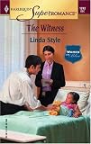 The Witness : Women in Blue (Harlequin Superromance No. 1243)