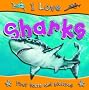 Sharks (I Love)