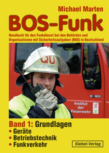 Grundlagen, Ger�te, Betriebstechnik, Funkverkehr