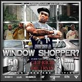 G-UNIT RADIO 15 ARE YOU A WINDOW SHOPPER? 50 CENT DJ WHOO KID (UK Import)
