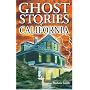 Ghost Stories of California (Ghost Stories (Lone Pine))