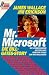 Mr. Microsoft. Die Bill- Gates- Story.