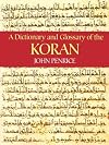 A Dictionary and Glossary of the Koran