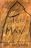 Tent Man