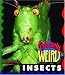 Book Extremely Weird Insects (Extremely Weird)