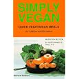 Simply Vegan: Quick Vegetarian Meals