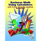Click here to buy Business Math Using Calculators: With 10-Key Computer Assisted Instruction by  Jo Burton and David Burton.