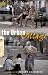 The Urban Village: A Charter for Democracy and Sustainable Development in the City