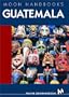 Moon Handbooks: Guatemala