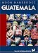 Guatemala (Moon Handbooks)