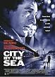 City by the Sea