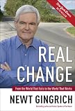 Real Change: From the World That Fails to the World That Works