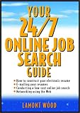 Your 24/7 Online Job Search Guide