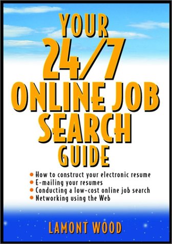 Your 24/7 Online Job Search Guide (Paperback)