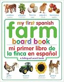 My First Farm Board Book: Spanish/English (My First Board Books, Bilingual)