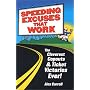 Speeding Excuses That Work: The Cleverest Copouts and Ticket Victories Ever