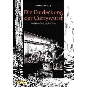 Die Entdeckung der Currywurst