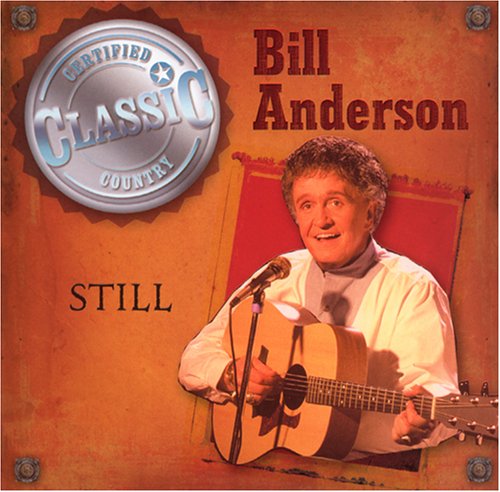Bill Anderson - Where Have All Our Heroes Gone Lyrics - Zortam Music