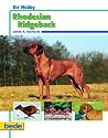 Ihr Hobby, Rhodesian Ridgeback
