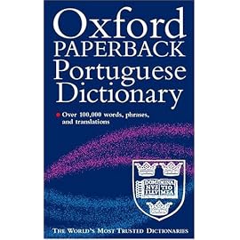 The Oxford Paperback Portuguese Dictionary: Portuguese-English, English-Portuguese